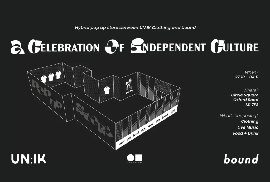 bound poster for the un:ik pop up at Circle Square